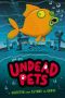 [Undead Pets 04] • Goldfish From Beyond the Grave #4